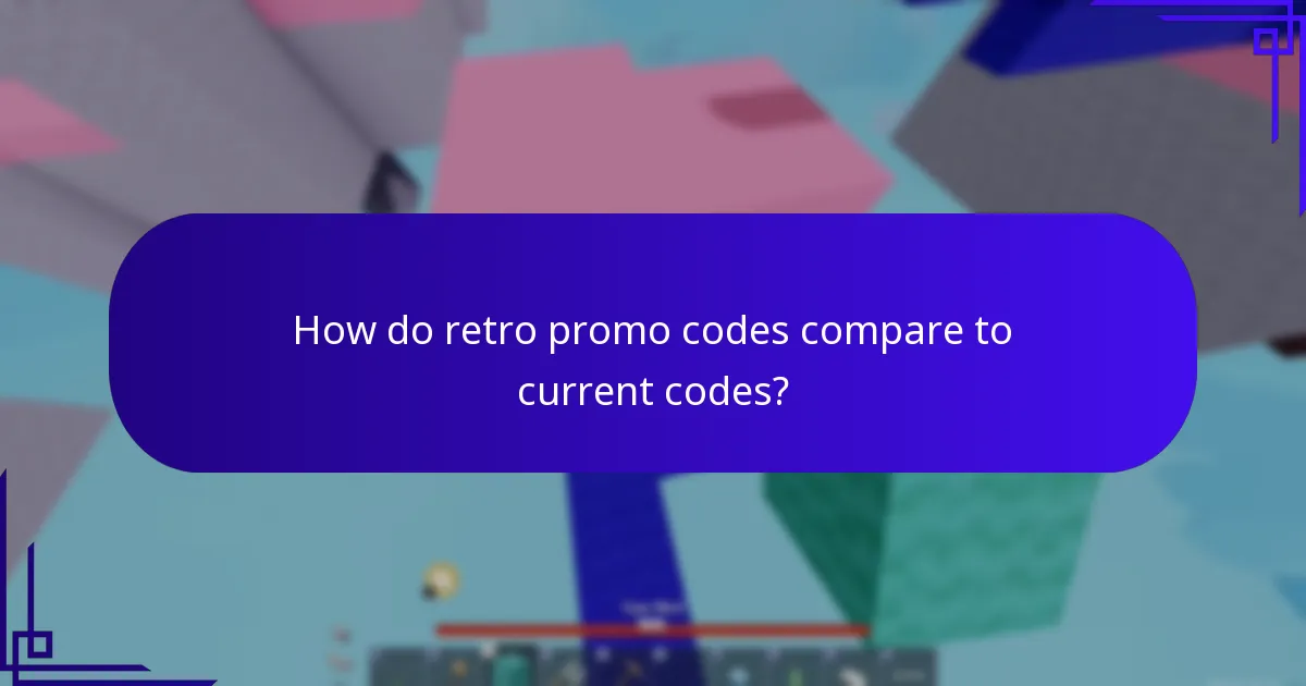 How do retro promo codes compare to current codes?