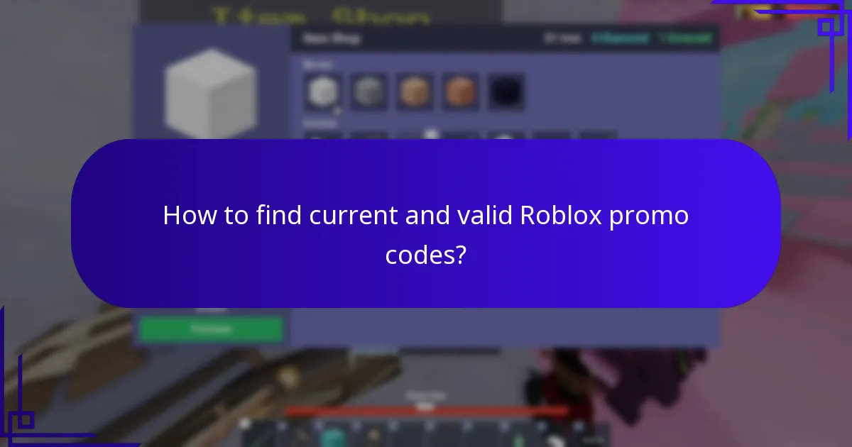 How to find current and valid Roblox promo codes?