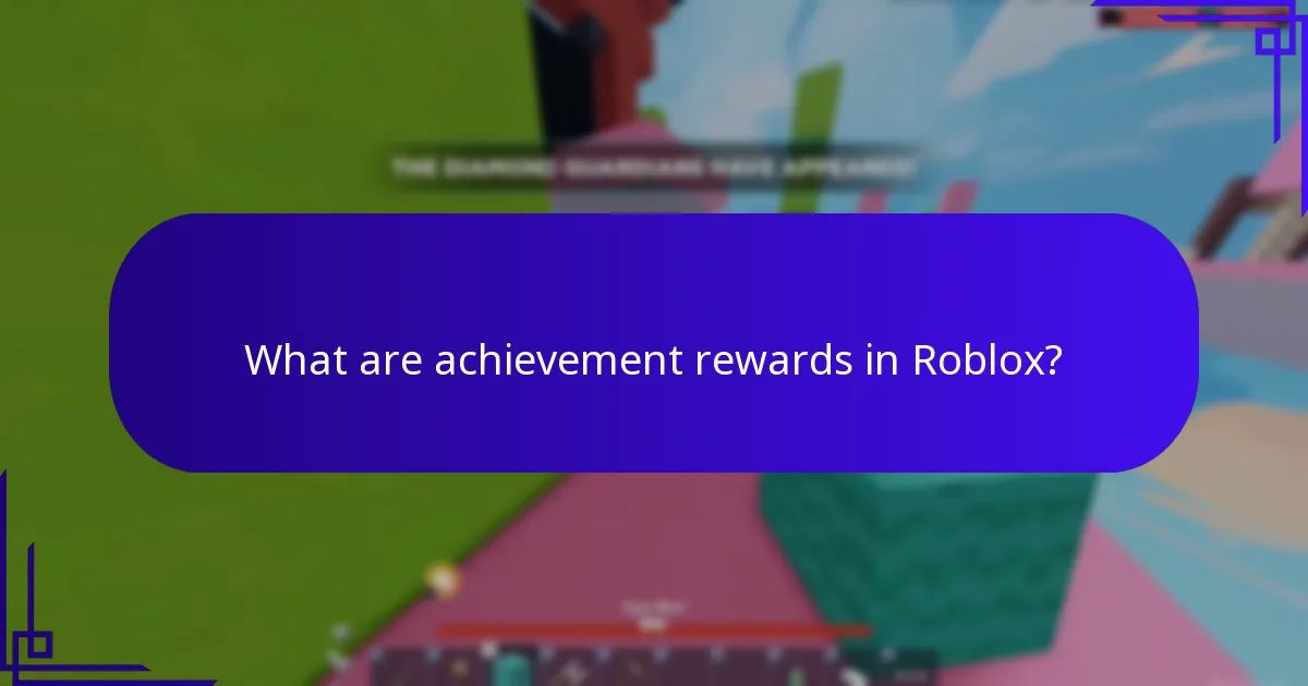 What are achievement rewards in Roblox?