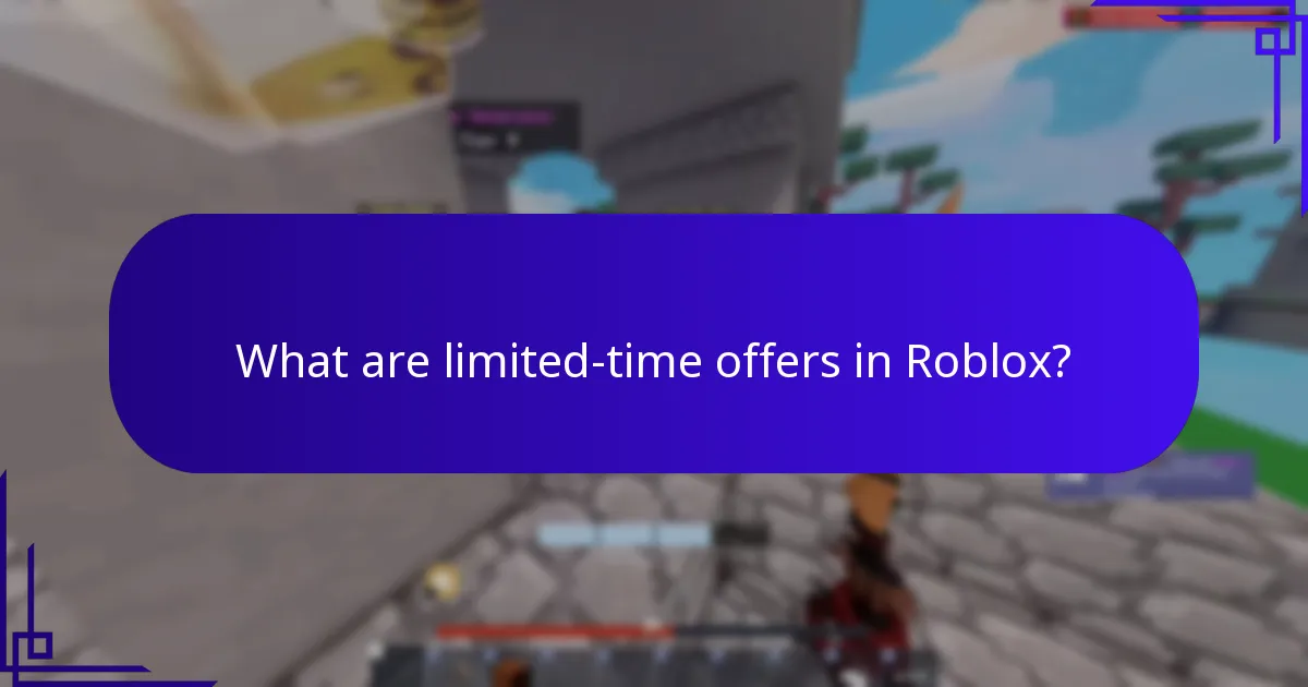 What are limited-time offers in Roblox?