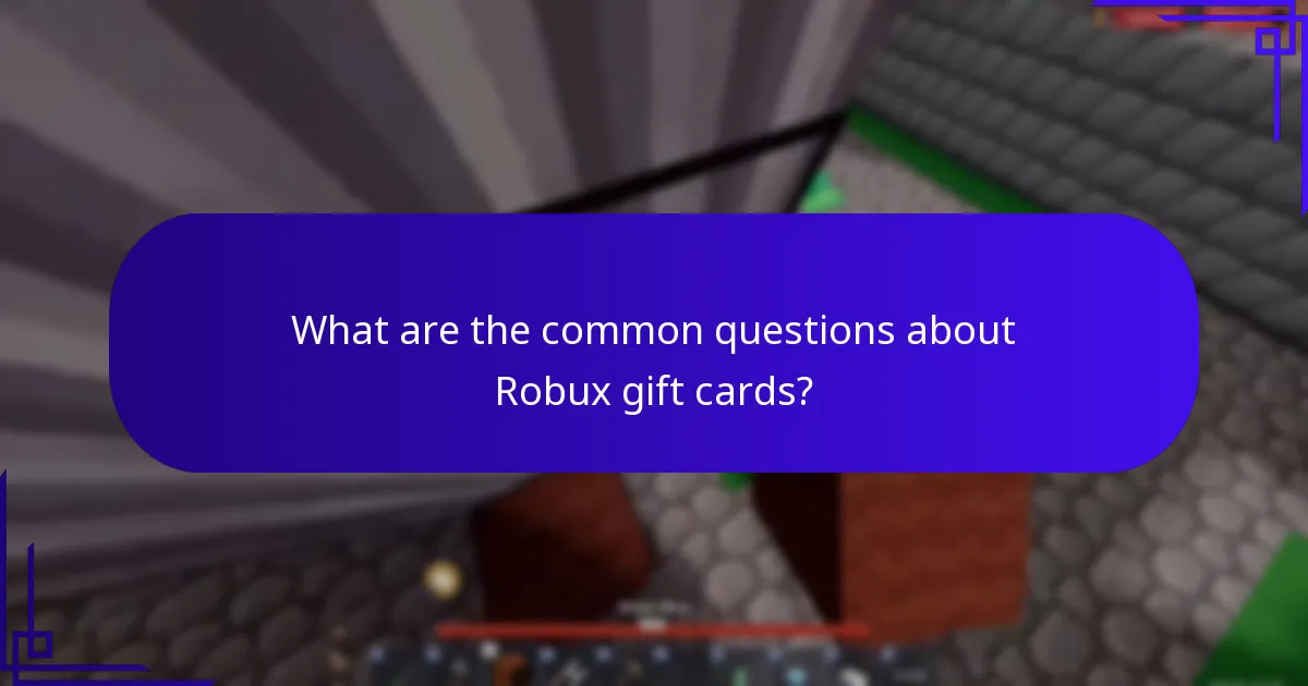 What are the common questions about Robux gift cards?